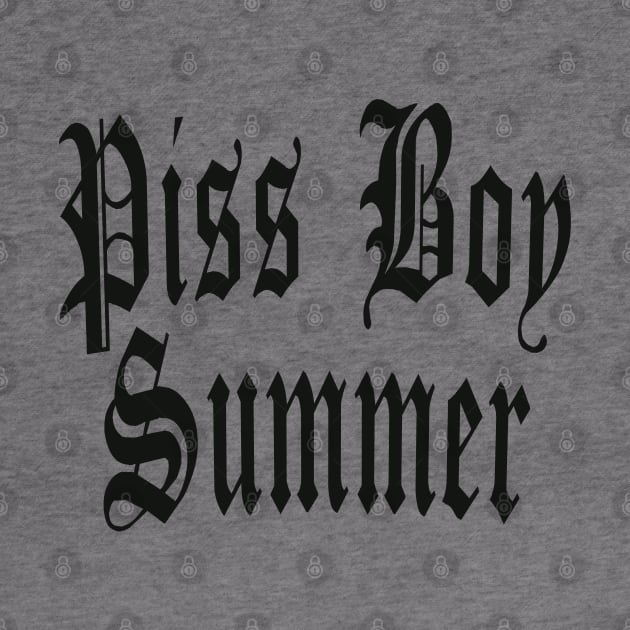 Piss Boy Summer by Jim and Them